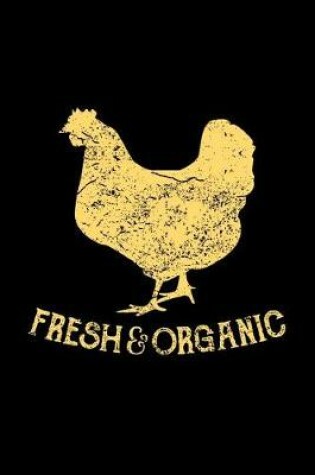 Cover of Fresh and Organic