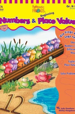 Cover of Funtastic Frogs(tm) Numbers and Beginning Place Value, Grades K - 2