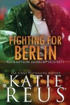 Book cover for Fighting for Berlin