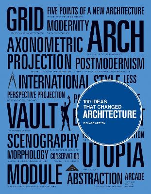 Book cover for 100 Ideas that Changed Architecture