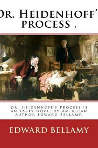 Cover of Dr. Heidenhoff's process . By