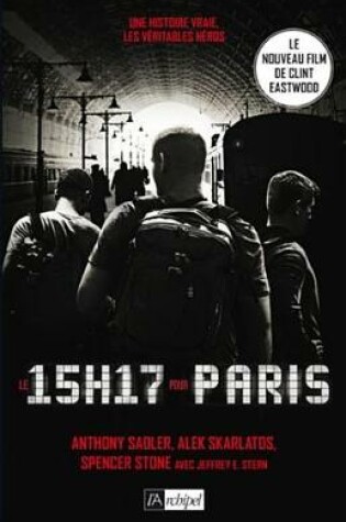 Cover of Le 15h17 Pour Paris