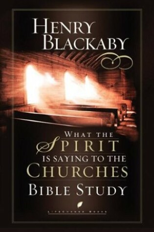 Cover of What the Spirit Is Saying to the Churches Bible Study