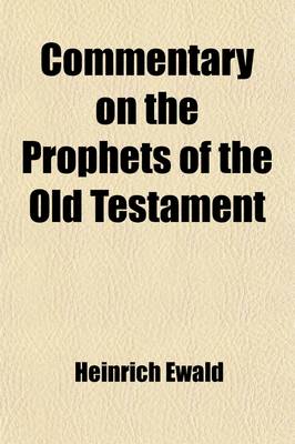 Book cover for Commentary on the Prophets of the Old Testament (Volume 1)