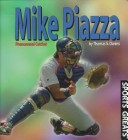 Book cover for Mike Piazza : Phenomenal Catcher (Sports Greats (New York, N.Y.).)