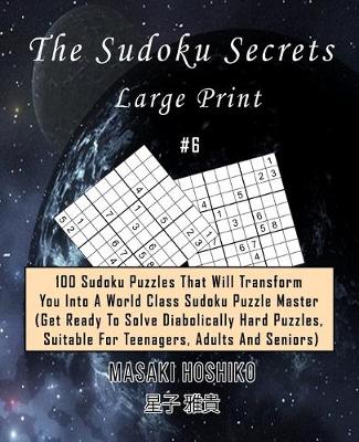 Book cover for The Sudoku Secrets - Large Print #6