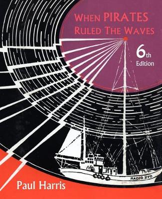 Cover of When Pirates Ruled the Waves