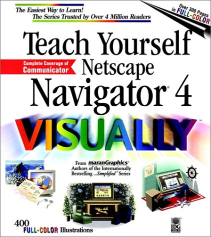 Cover of Teach Yourself Netscape Communicator Visually