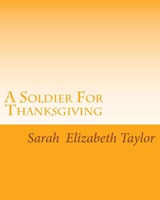 Book cover for A Soldier For Thanksgiving