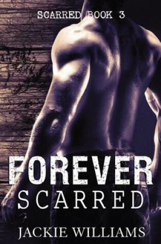 Cover of Forever Scarred