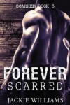 Book cover for Forever Scarred