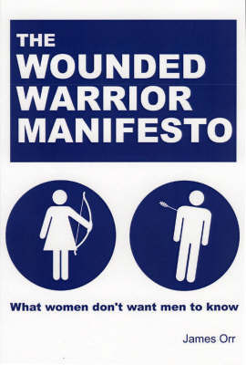 Book cover for The Wounded Warrior Manifesto