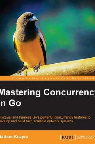 Cover of Mastering Concurrency in Go