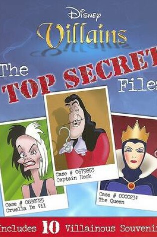 Cover of Disney Villains the Top Secret Files