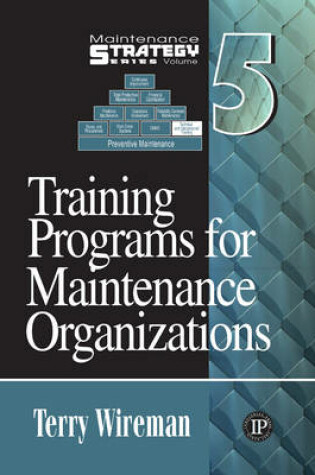 Cover of Training Programs for Maintenance Organizations