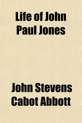 Book cover for Life of John Paul Jones