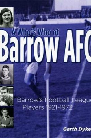 Cover of A Who's Who of Barrow AFC