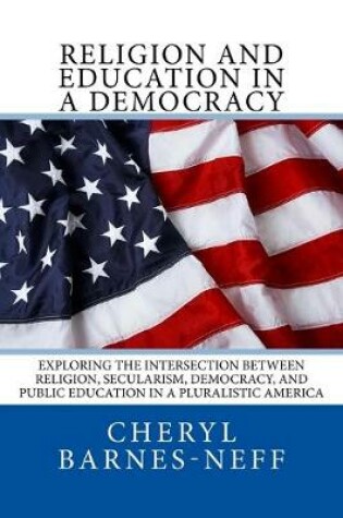 Cover of Religion and Education in a Democracy