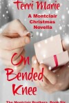 Book cover for On Bended Knee, A Montclair Christmas Novella