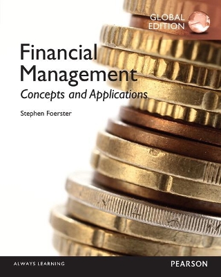 Book cover for Financial Management: Concepts and Applications, Global Edition -- MyLab Finance with Pearson eText