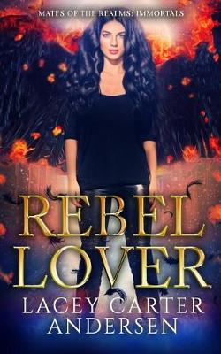 Book cover for Rebel Lover