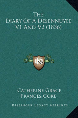 Cover of The Diary of a Desennuyee V1 and V2 (1836)