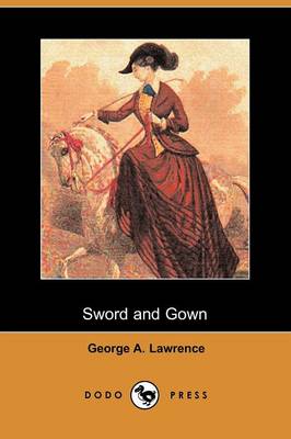 Book cover for Sword and Gown (Dodo Press)