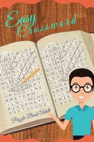 Cover of Easy Crossword Puzzle Book Adult