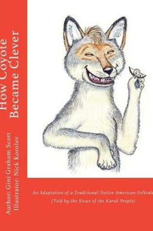 Cover of How Coyote Became Clever