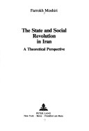 Book cover for The State and Social Revolution in Iran