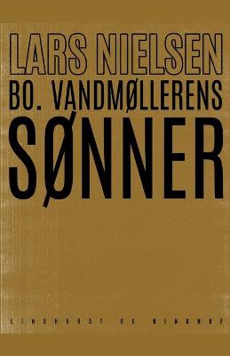 Book cover for Bo. Vandmøllerens sønner