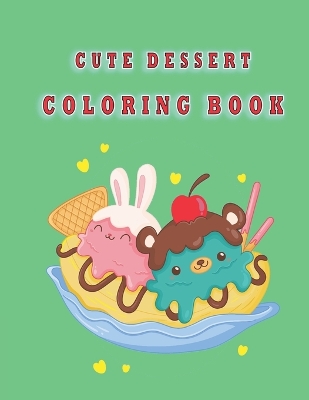 Book cover for Cute Dessert coloring book