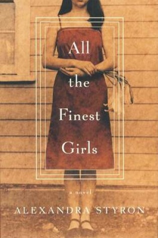 Cover of All the Finest Girls