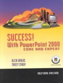 Book cover for Success! with Powerpoint 2000 Core and Expert