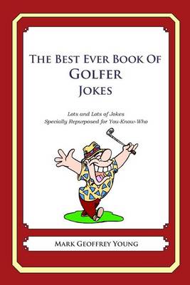 Book cover for The Best Ever Book of Golfer Jokes