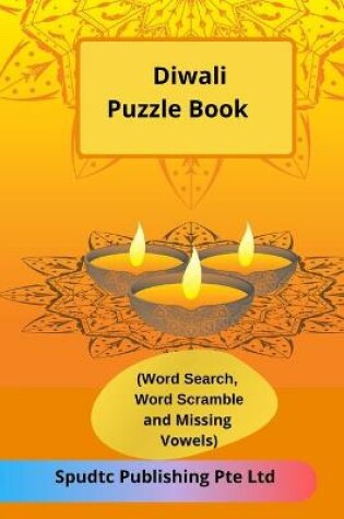 Cover of Diwali Puzzle Book (Word Search, Word Scramble and Missing Vowels)