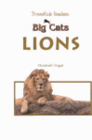 Cover of Big Cats: Lions