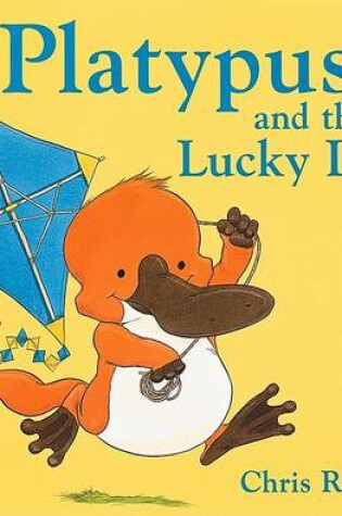 Cover of Platypus and the Lucky Day