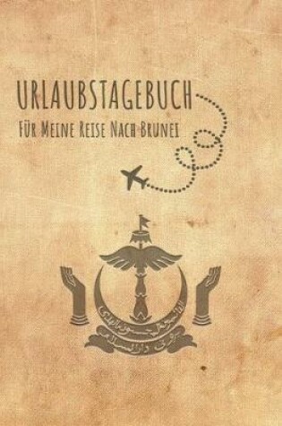 Cover of Urlaubstagebuch Brunei