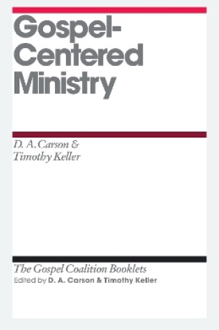Cover of Gospel-Centered Ministry