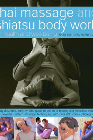 Cover of Thai Massage and Shiatsu Body Massage
