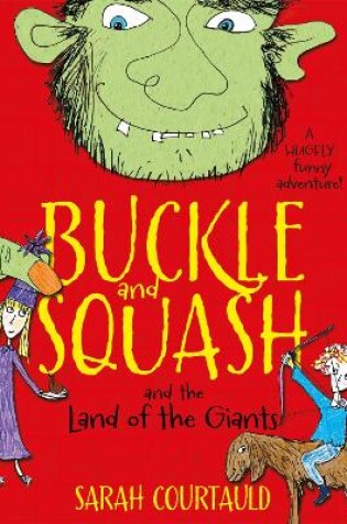 Cover of Buckle and Squash and the Land of the Giants