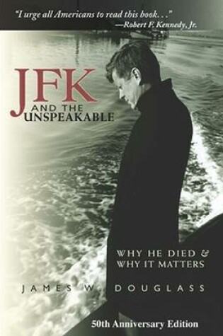 Cover of JFK and the Unspeakable