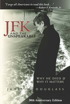 Book cover for JFK and the Unspeakable