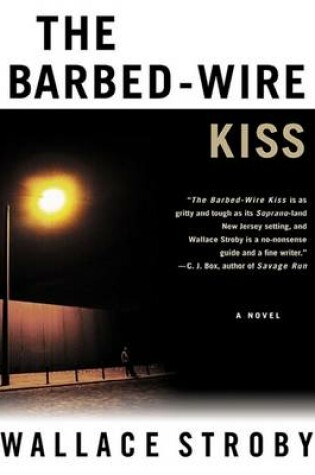 Cover of The Barbed-Wire Kiss