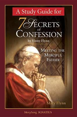 Book cover for A Study Guide for 7 Secrets of Confession