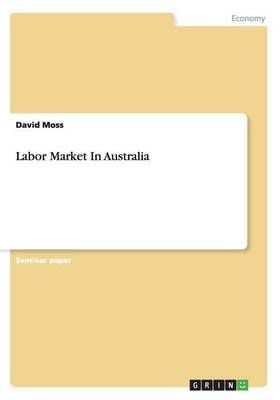 Book cover for Labor Market In Australia