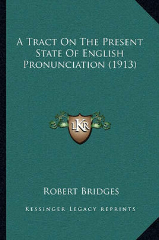 Cover of A Tract on the Present State of English Pronunciation (1913)