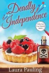 Book cover for Deadly Independence