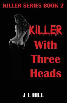 Book cover for Killer With Three Heads